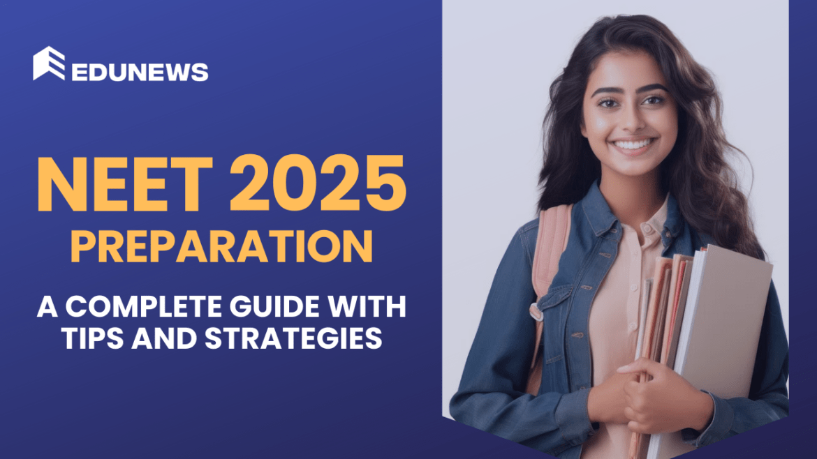 NEET 2025 Preparation