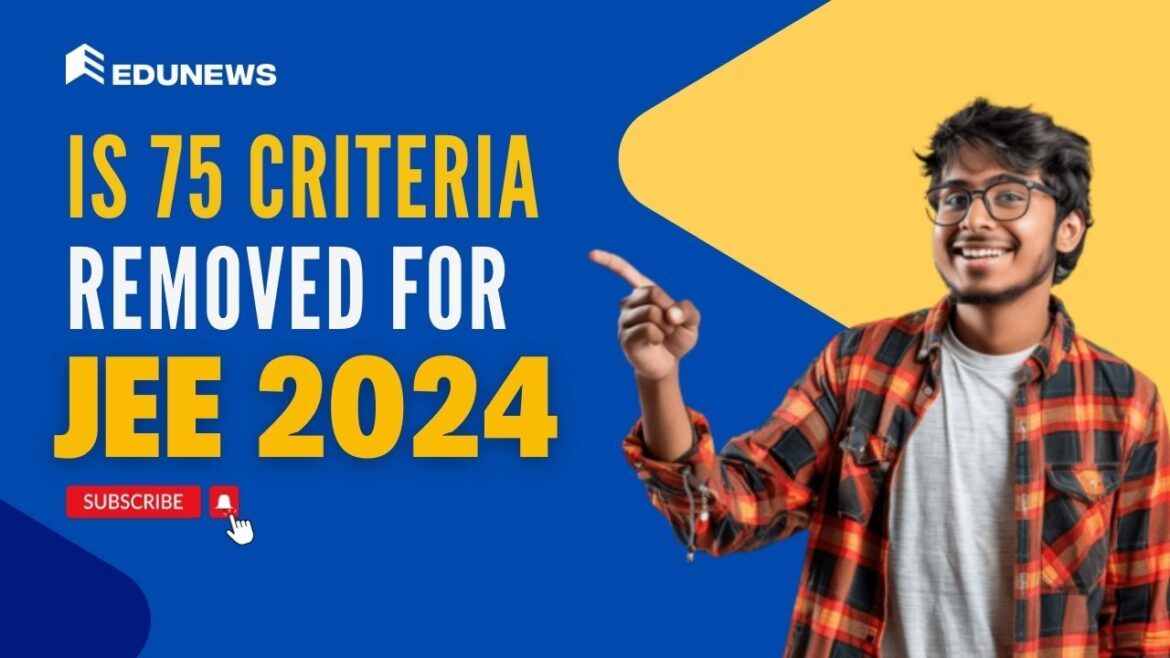 Is the 75 Percent Criteria Removed for 2024