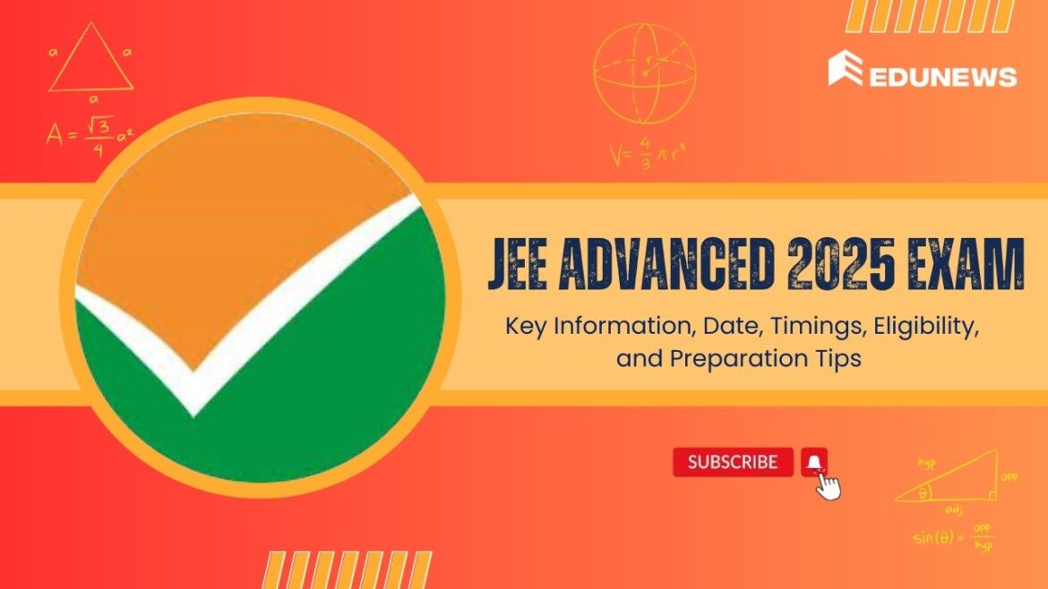 JEE Advanced 2025 Exam Date JEE Advanced 2025 Exam Date