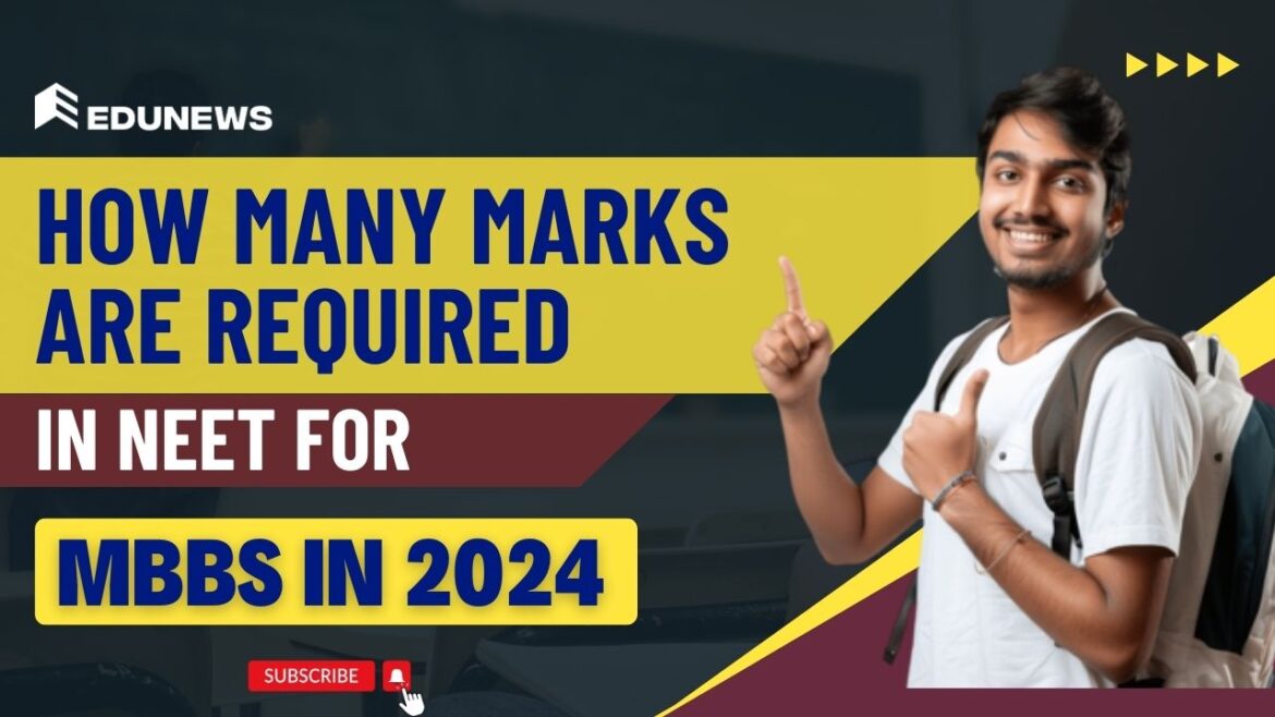 how many marks are required in neet for mbbs