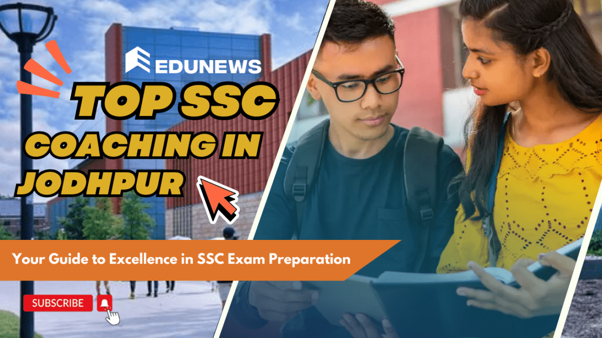 Top SSC Coaching in Jodhpur