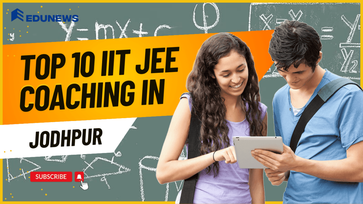 IIT JEE Coaching in Jodhpur