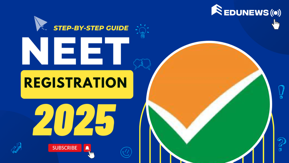 NEET Registration 2025