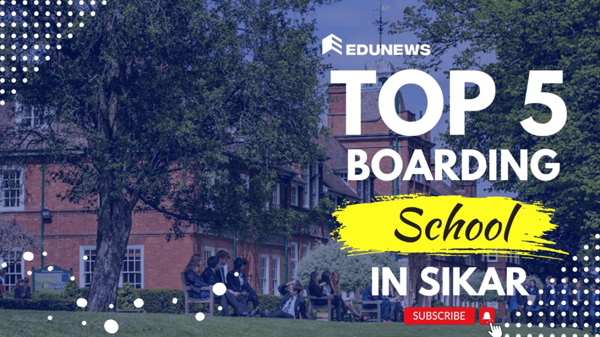 Top 5 Boarding School in Sikar Top 5 Boarding School in Sikar