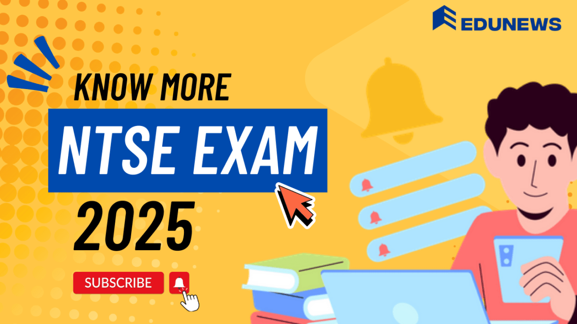 NTSE 2025 Exam Dates