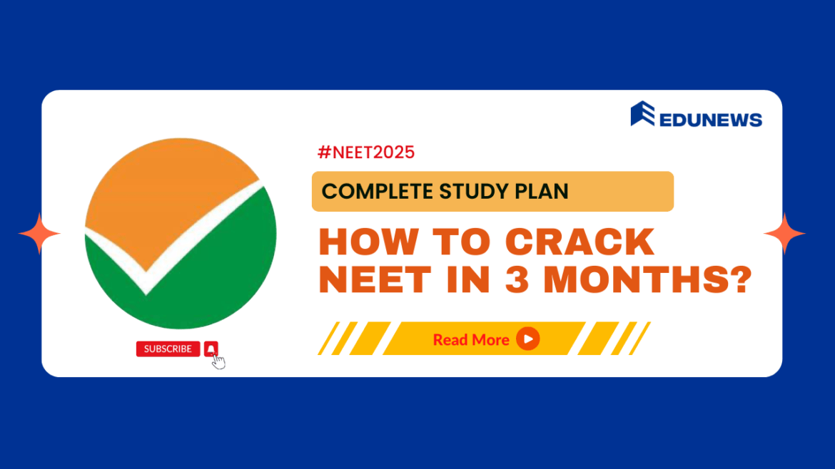 how to crack neet in 3 months