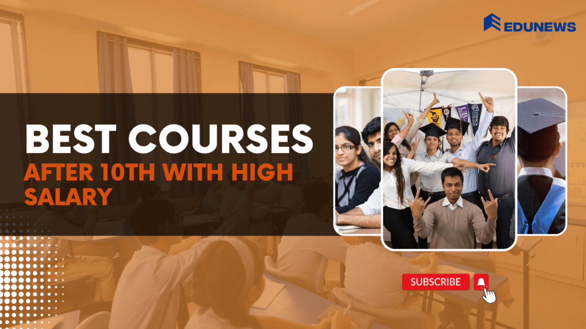 best courses after 10th with high salary