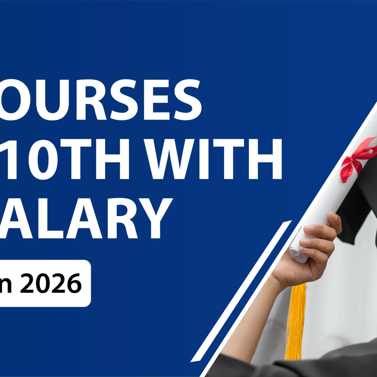 Best Courses After 10th with High Salary