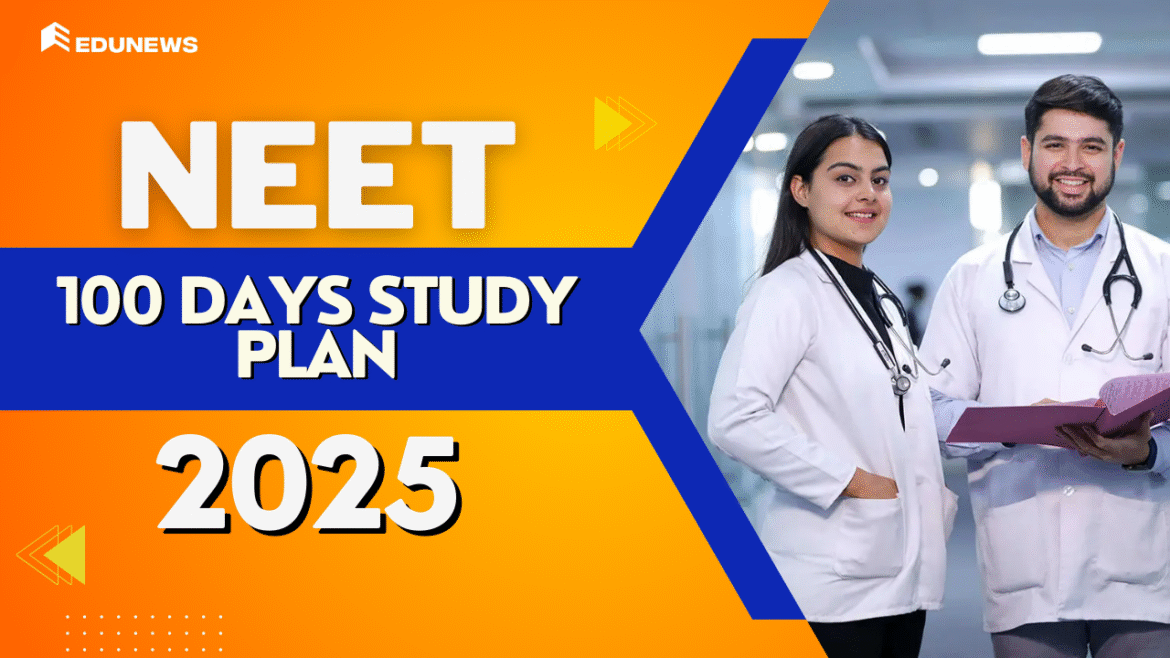 100 Days Study Plan for NEET