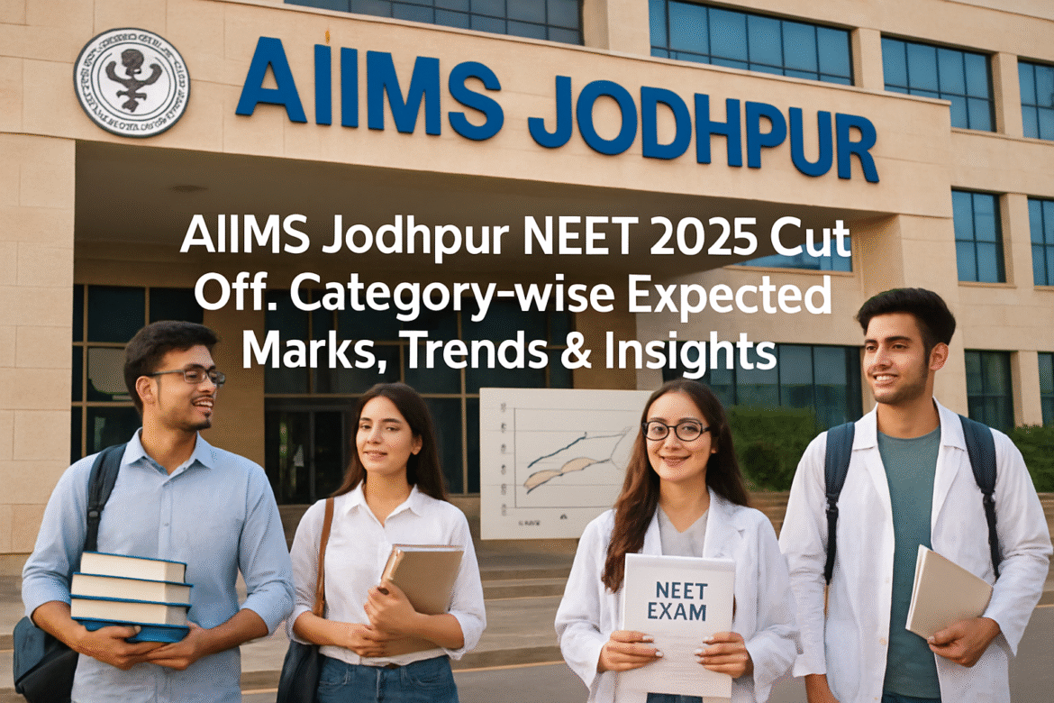 AIIMS Jodhpur NEET 2025 Cut Off