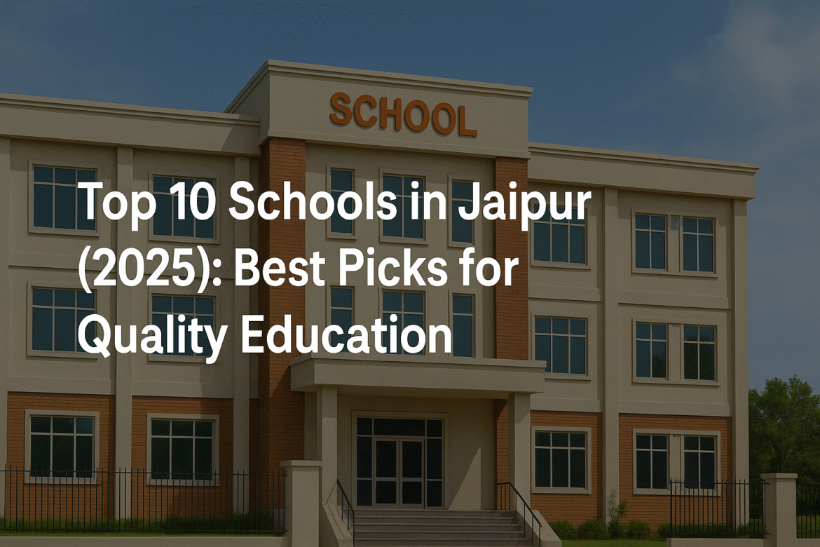 Top 10 Schools in Jaipur