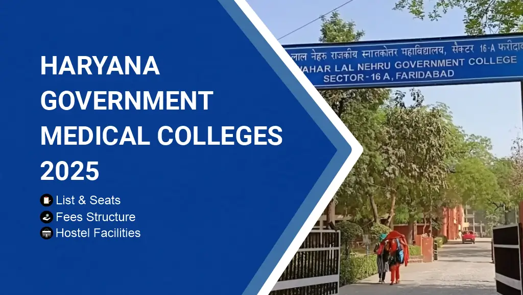 Haryana Government Medical Colleges 2025 Haryana Government Medical Colleges 2025