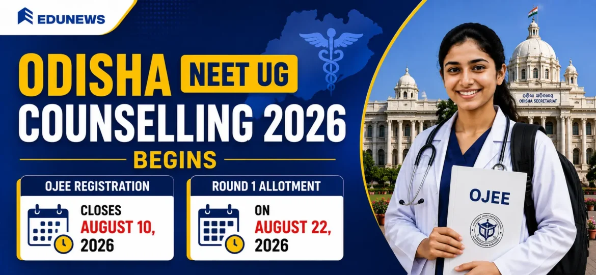 Odisha NEET UG Counselling 2026 Begins